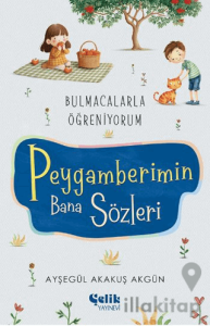 Peygamberimin Bana Sözleri - Bulmacalarla Öğreniyorum