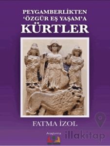 Peygamberlikten Özgür Eş Yaşama Kürtler