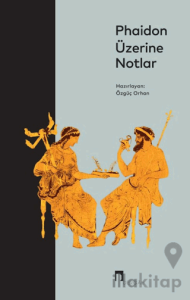 Phaidon Üzerine Notlar