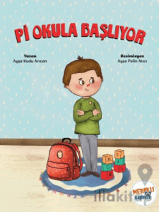 Pi Okula Başlıyor