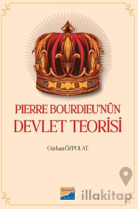 Pierre Bourdieu nün Devlet Teorisi