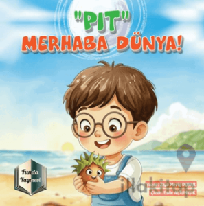 "Pıt" Merhaba Dünya
