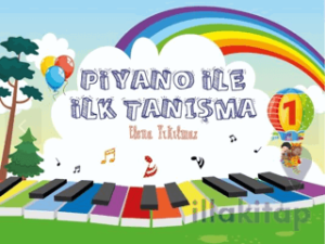 Piyano İle İlk Tanışma