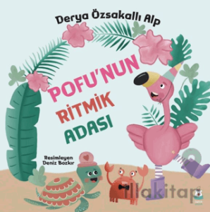 Pofu’nun Ritmik Adası