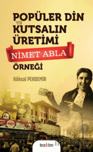 Popüler Din ve Kutsalın Üretimi