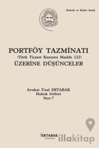 Portföy Tazminatı Üzerine Düşünceler