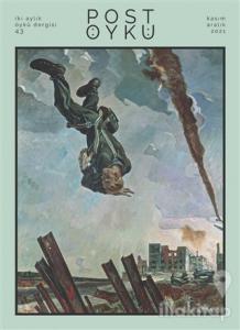Post Öykü İki Aylık Öykü Dergisi Sayı: 42 Kasım-Aralık 2021