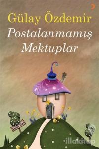 Postalanmamış Mektuplar