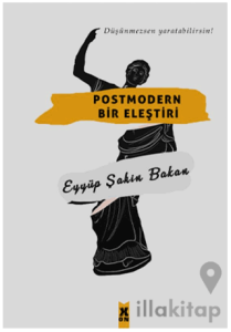 Postmodern Bir Eleştiri