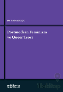 Postmodern Feminizm ve Queer Teori