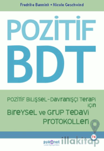 Pozitif Bilişsel-Davranışçı Terapi İçin Bireysel ve Grup Tedavi Protokolleri