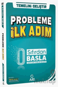 Problemlere İlk Adım
