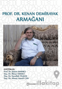 Prof. Dr. Kenan Demirayak Armağanı