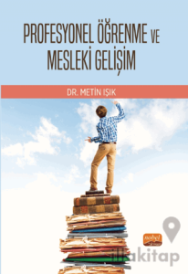 Profesyonel Öğrenme ve Mesleki Gelişim