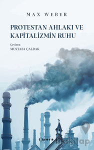 Protestan Ahlakı ve Kapitalizmin Ruhu
