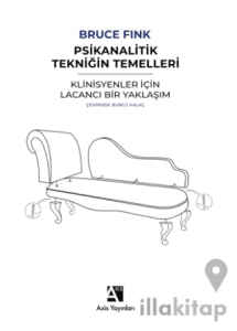 Psikanalitik Tekniğin Temelleri