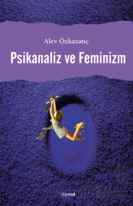 Psikanaliz ve Feminizm