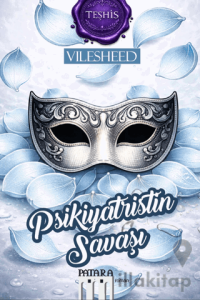 Psikiyatristin Savaşı & Teşhis