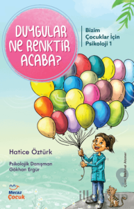 Psikoloji Duygular Ne Renktir Acaba?