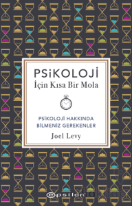 Psikoloji İçin Kısa Bir Mola