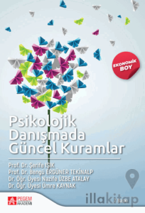 Psikolojik Danışmada Güncel Kuramlar