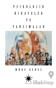 Psikolojik Hikayeler Ve Yansımalar