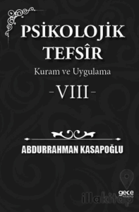 Psikolojik Tefsîr Kuram ve Uygulama 8