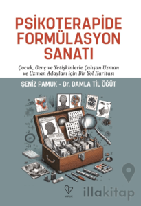Psikoterapide Formülasyon Sanatı