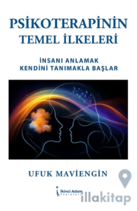 Psikoterapinin Temel İlkeleri