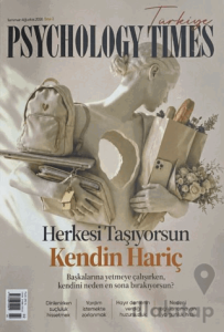 Psychology Times Dergisi Sayı: 2 Temmuz - Ağustos 2026