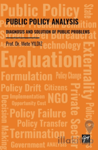 Public Policy Analysis Diagnosis and Solution Of Public Problems