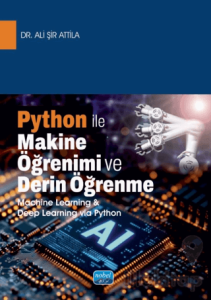 Python İle Makine Öğrenimi ve Derin Öğrenme