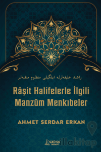 Raşit Halifelerle İlgili Manzum Menkıbeler
