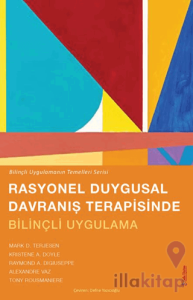 Rasyonel Duygusal Davranış Terapisinde Bilinçli Uygulama