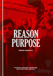 Reason Purpose