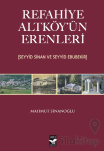 Refahiye Altköy'ün Erenleri (Seyyid Sinan ve Seyyid Ebubekir)