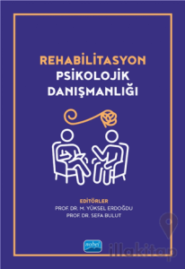 Rehabilitasyon Psikolojik Danışmanlığı