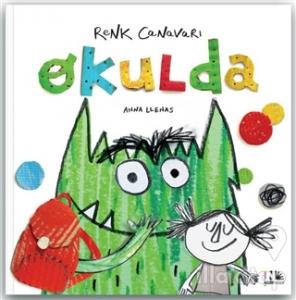 Renk Canavarı Okulda (Ciltli)