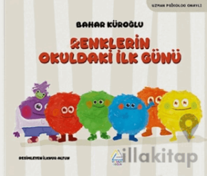 Renklerin Okuldaki İlk Günü