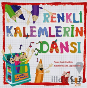 Renkli Kalemlerin Dansı
