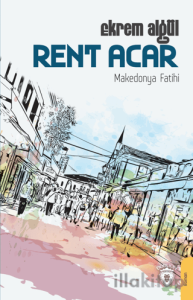 Rent Acar - Makedonya Fatihi