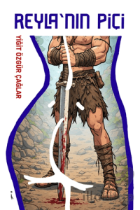 Reyla’nın Piçi