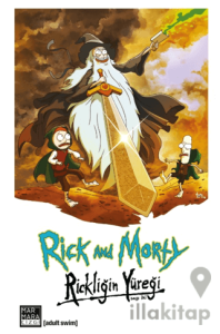 Rick and Morty Rickliğin Yüreği Sayı 2