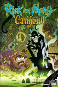 Rick and Morty vs. Cthulhu Sayı 1