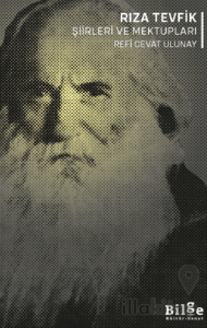 Rıza Tevfik Şiirleri ve Mektupları