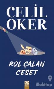 Rol Çalan Ceset (Özel Baskı)