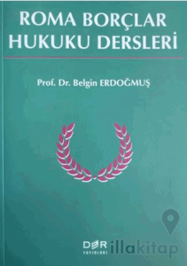 Roma Borçlar Hukuku Dersleri