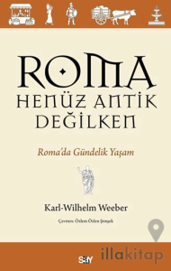 Roma Henüz Antik Değilken