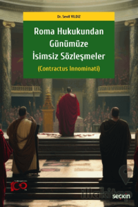 Roma Hukukundan Günümüze İsimsiz Sözleşmeler