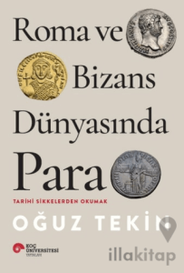 Roma ve Bizans Dünyasında Para